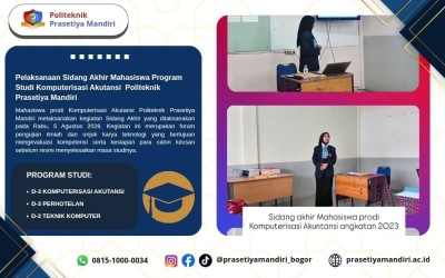 Pelaksanaan Sidang Akhir Mahasiswa Prodi Komputerisasi Akuntansi Politeknik Prasetiya Mandiri
