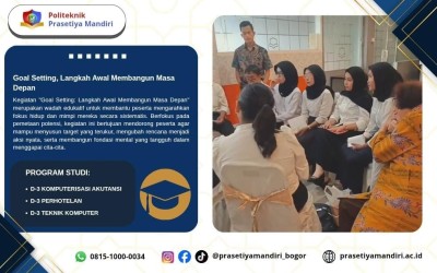 Rancang Roadmap Kehidupan, Mahasiswa Politeknik Prasetiya Mandiri Antusias Ikuti Kegiatan Goal Setting