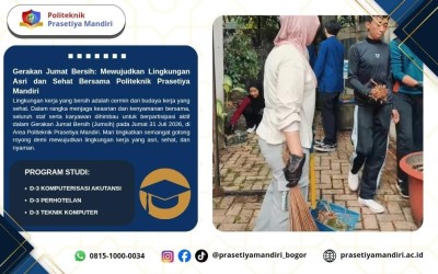 Gerakan Jumat Bersih: Komitmen dalam Menjaga Keasrian Lingkungan Politeknik Prasetiya Mandiri